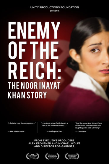 Enemy of the Reich: The Noor Inayat Khan Story
