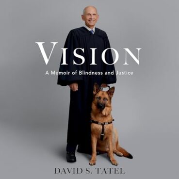 Vision: A Memoir of Blindness and Justice