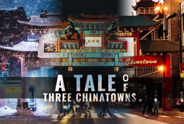 A Tale of Three Chinatowns